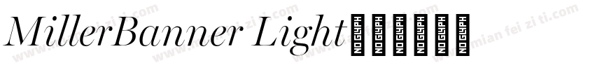 MillerBanner Light字体转换